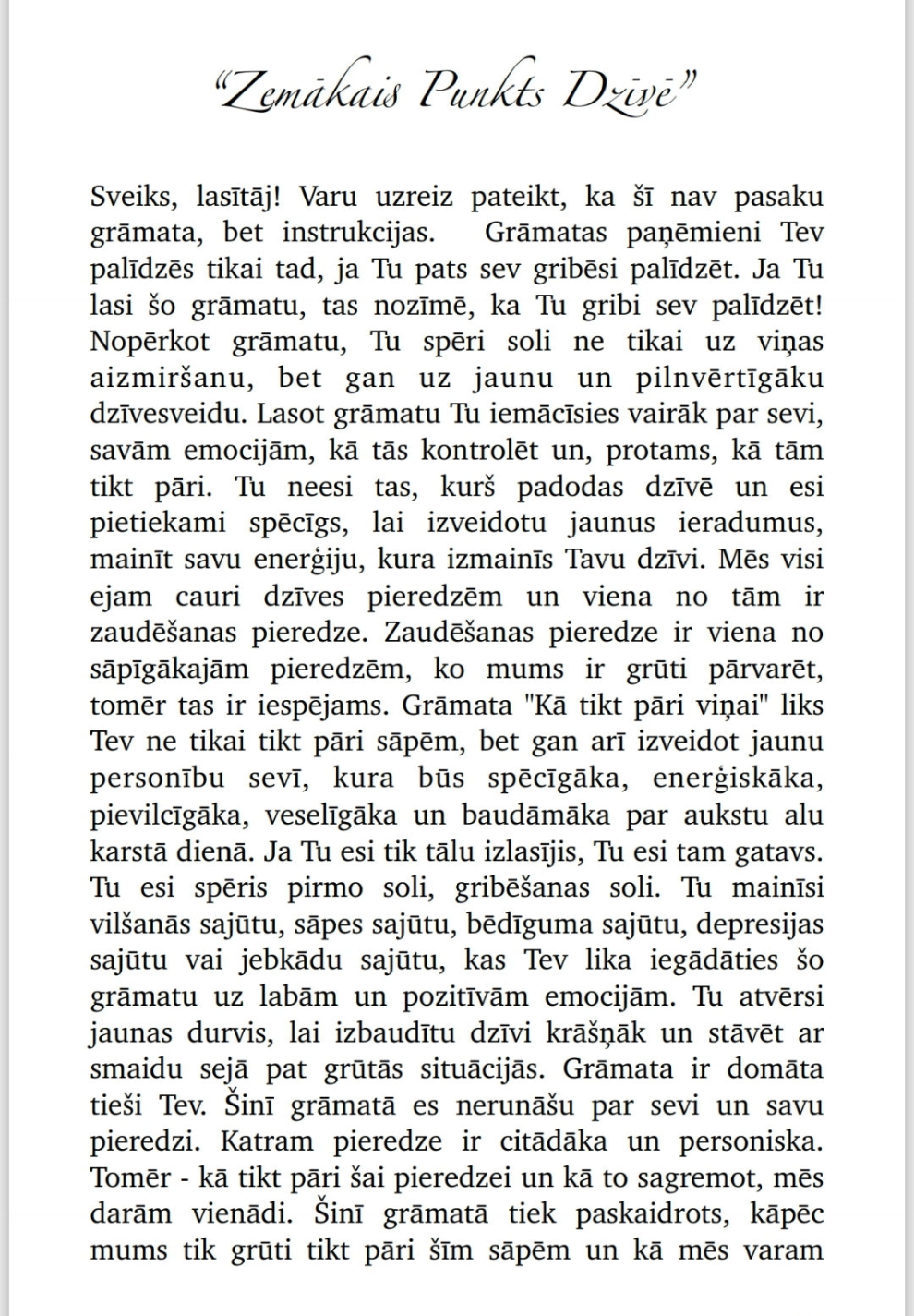 KĀ TIKT PĀRI "VIŅAI"
