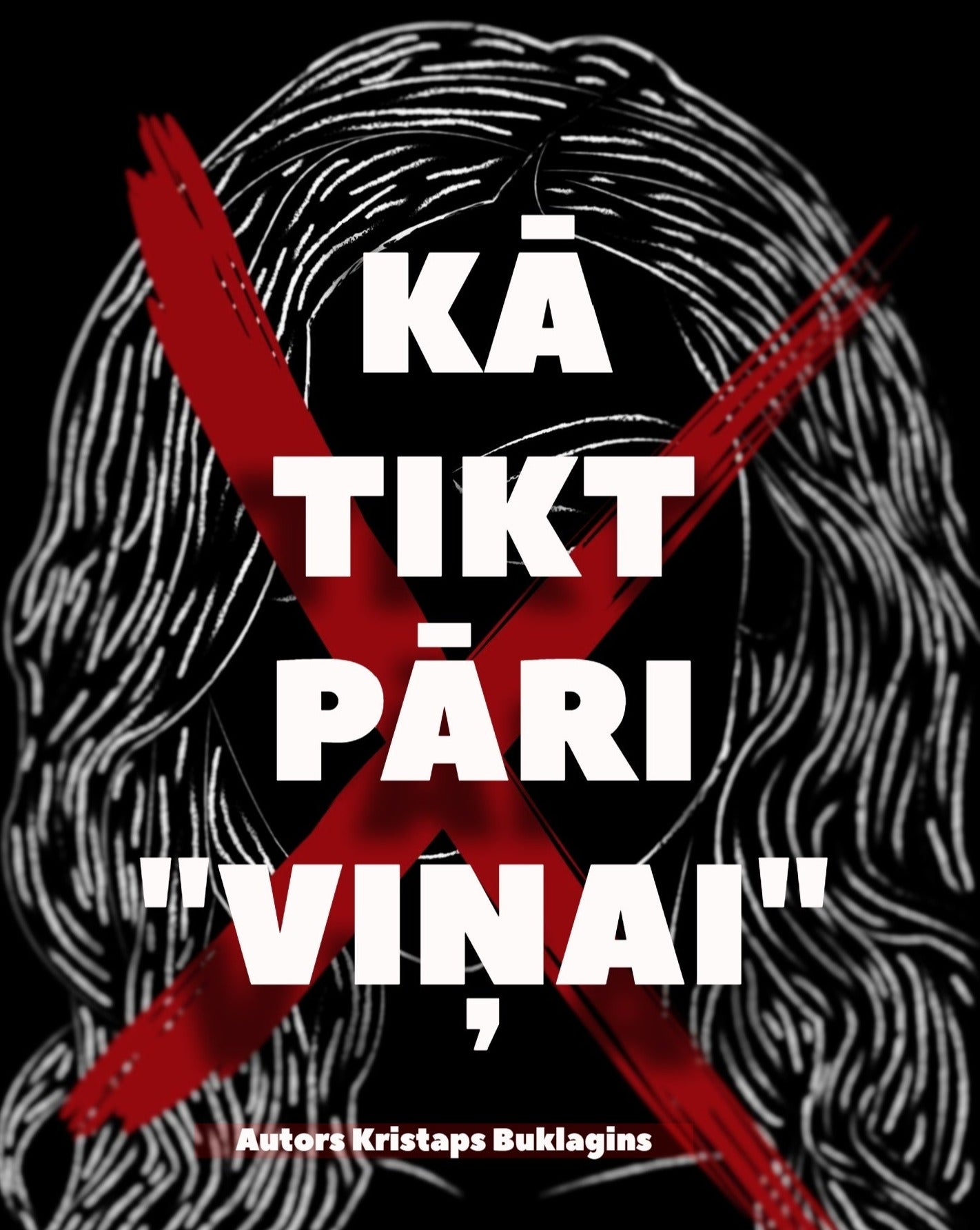 KĀ TIKT PĀRI "VIŅAI"