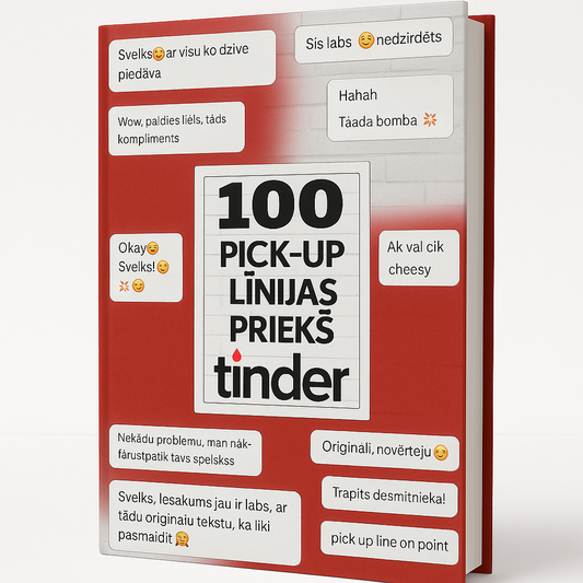 100 PICK UP LINES PRIEKŠ tinder